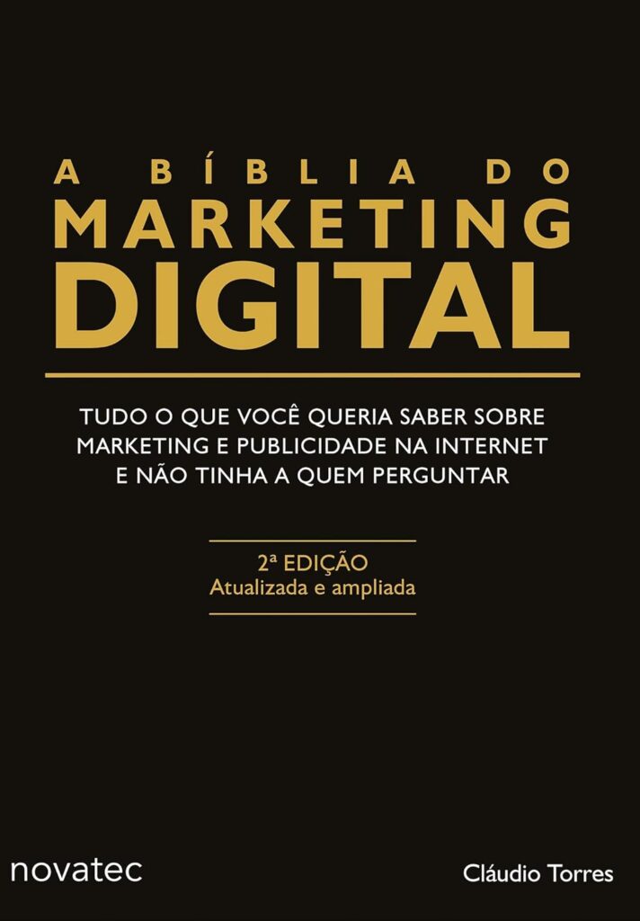 A Bíblia do Marketing Digital por Cláudio Torres